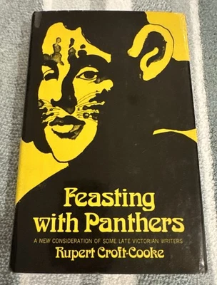 Feasting With Panthers Rupert Croft-Cooke 1st US Edition Victorian Writers - Image 1 of 4