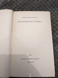 Alessandro Pavolini "Die Lichter Des Dorfes" Nazi Era Book - Picture 1 of 4