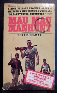 Mau Mau Manhunt by Dennis Holman pb - Picture 1 of 2