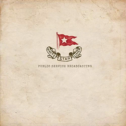 Public Service Broadcasting White Star Liner 12 Inch Vinyl Neu - Bild 1 von 1