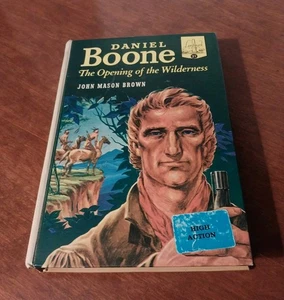 Daniel Boone The Opening of the Wilderness by John Mason Brown Hardcover 1952 - Imagen 1 de 15