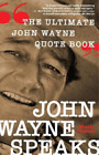 Mark Orwoll John Wayne Speaks (Gebundene Ausgabe)