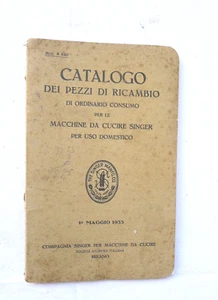 VECCHIO CATALOGO PARTI RICAMBIO MACCHINA DA CUCIRE SINGER 1933 - Picture 1 of 5