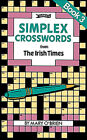 Simplex Kreuzworträtsel aus der Irish Times: Buch 3: aus der Irish Times