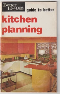 Kitchen Planning Better Homes and Gardens 51 pages Booklet 1970 - Picture 1 of 5