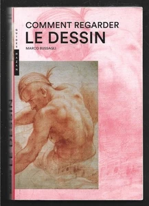 COMMENT RERGARDER LE DESSIN . M. BUSSAGLI - Picture 1 of 1
