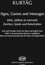 Signs, Games and Messages - Solo and Chamber Works for Oboe and English Horn