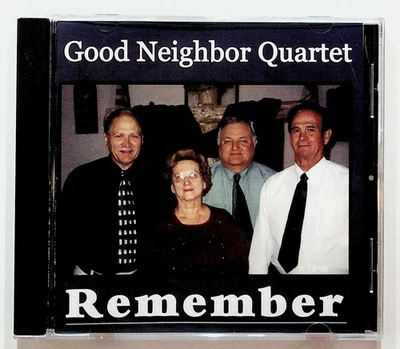 Good Neighbor Quartet Remember Gospel CD Sweet Beulah Land Amazing Grace - Image 1 of 3