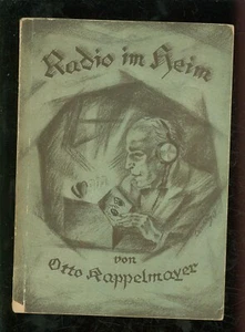 Radio im Heim Anleitung zum Betrieb einer eigenen Radiostation 1925 -F007E - Bild 1 von 10