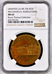 1866 LA HK-726 SO-CALLED DOLLAR NEW ORLEANS MECHANICS & AGRICULTURAL NGC MS 62 - Picture 1 of 2