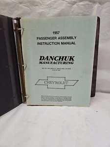 1957 DANCHUK CHEVROLET PASSENGER ASSEMBLY INSTUCTION MANUAL - Picture 1 of 7