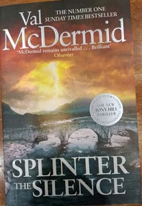 Splinter The Silence by Val McDermid Tony Hill & Carol Jordan (Paperback Book) - Picture 1 of 2