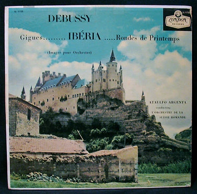 DEBUSSY-IBERIA-IMAGES POUR ORCHESTRE-ARGENTA-LONDON #LL.1735-RARE UK IMPORT - Image 1 of 3