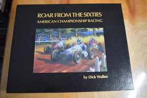 "ROAR FROM THE SIXTIES" BY DICK WALLEN SIGNED COPY FIRST PRINTING 1997 - Picture 1 of 1
