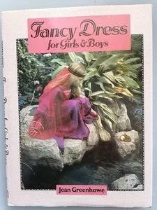 FANCY DRESS FOR GIRLS AND BOYS - 96-page book by JEAN GREENHOWE  - Picture 1 of 11