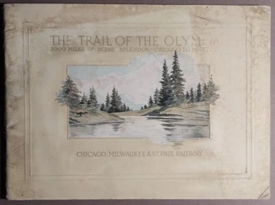 1914 CM&StP Chicago Milwaukee & St Paul Ry Trail of The Olympian Viewbook B5-47 - Изображение 1 из 4