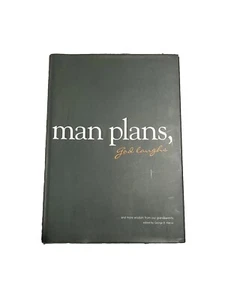 MAN PLANS, GOD LAUGHS By George Hanus - Signed Hardcover Good Condition - Picture 1 of 8