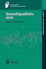 Umweltqualittsziele: Schritte zur Umsetzung by M. Huch (German) Paperback Book