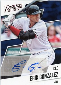 2018 Panini Prestige Erik Gonzalez Autograph Red /199 Cleveland Indians MLB Card