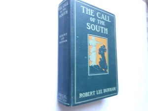 Der Ruf des Südens Robert Lee Durham HC 1908 1. Impress Anti-Mischungen - Bild 1 von 5