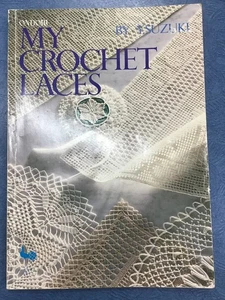 Ondori My Crochet Laces | Y Suzuki | Vintage Japanese Crochet Book - Picture 1 of 6