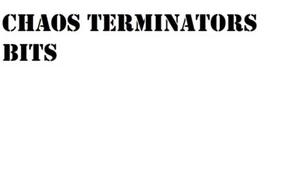 WARHAMMER 40K CHAOS TERMINATORS BITS - Picture 1 of 48