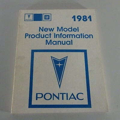 Officina Manuale Informazioni Pontiac Firebird Trans Am / le Mans Ecc. From 1981 - Immagine 1 di 4