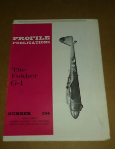 Profile Publications Magazine - The Fokker G-1 - Number 134