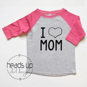 Camiseta I Love Mom Niños - Camisa Raglán Día de la Madre para Niña Pequeña - Body para Bebé - Imagen 1 de 3