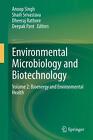 Microbiologie environnementale et biotechnologie : Volume 2 : Bioénergie et environnement