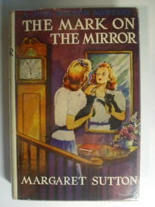 Judy Bolton #15, The Mark On The Mirror Margaret Sutton, DJ, 1950s Edition - Picture 1 of 8