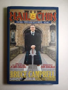 NEW BRUCE CAMPBELL HAIL TO THE CHIN BRAND NEW UNDREAD HARDCOVER BOOK 2017 - Picture 1 of 6