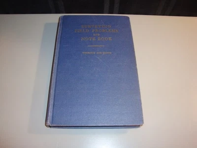 Surveying Field Problems and Note Book 3rd Edition Theroux Smith Engineering - Image 1 of 4