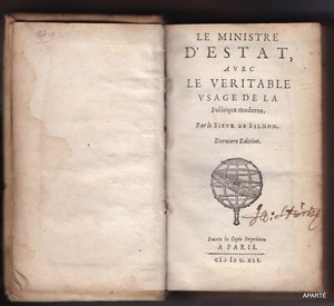 SILHON LE MINISTRE D ESTAT avec le veritable usage de la Poltique moderne 1641 - Picture 1 of 3