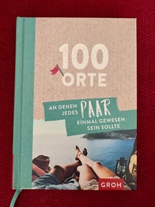 100 Orte, an denen jedes Paar einmal gewesen sein sollte   - Bild 1 von 6