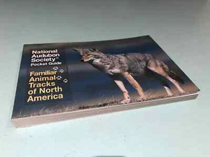 National Audubon Society Pocket Guide Familiar Animal Tracks North America book - Picture 1 of 8