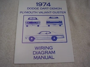 1974 DODGE DART DEMON PLYMOUTH DUSTER VALIANT WIRING DIAGRAM MANUAL - Picture 1 of 2