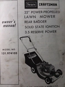 Sears Craftsman 22 Walk Behind Rotary Lawn Mower Owner & Parts Manual 131.974103 - Picture 1 of 2