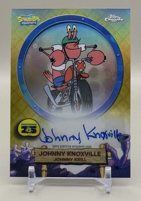 2025 Topps Chrome SpongeBob #SA-JK Solo Autograph Johnny Knoxville Johnny Krill - Image 1 of 2
