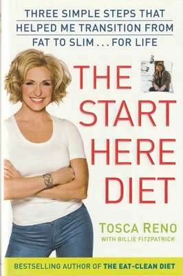 The Start Here Diet by Tosca Reno (2013, Hardcover with Dustjacket) - Image 1 of 2