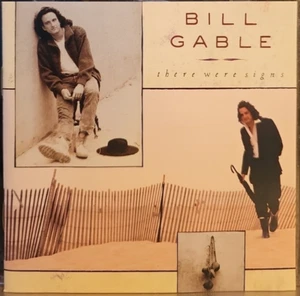 Bill Gable "There Were Signs" CD #6 - Imagen 1 de 2