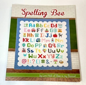 SPELLING BEE ~Lori Holt Bee in my Bonnet ~ Quilting Pattern Book~Spiral Binding - Foto 1 di 4