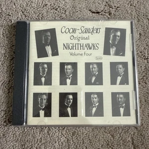 Volume 4 by The Coon-Sanders Nighthawks (CD, 1999) - Picture 1 of 2