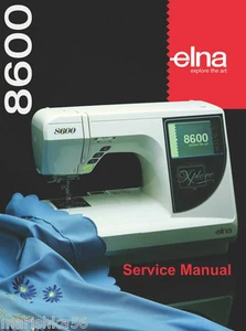Elna 8600 * Service (REPAIR) Manual and Parts / Chematics books on CD (PDF) - Picture 1 of 4