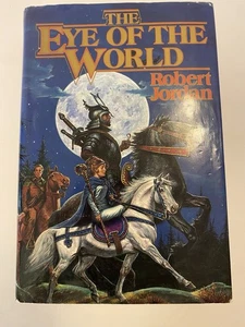 The Eye of the World - Robert Jordan (Hardcover) First Edition / 6th Print! - Picture 1 of 13