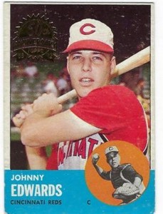 TOPPS 50TH ANNIVERSARY BUYBACK  HERITAGE #178 JOHNNY EDWARDS REDS 1963 2012