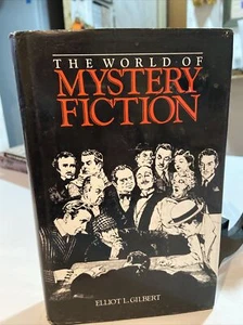 1983 The World Of Mystery Fiction Elliot L. Gilbert - Picture 1 of 7