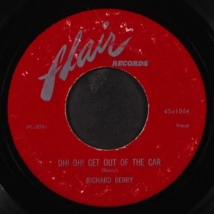 RICHARD BERRY: oh! oh! get out of the car / please tell me FLAIR 7" Single - Picture 1 of 2