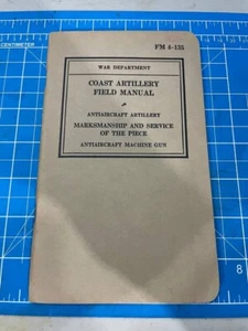 WWII 1940 Army FM 4-135 Coast Artillery Antiaircraft Artillery marksmanship - Picture 1 of 3