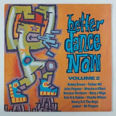 Better Dance Now 2 - ft Wreckx-n-Effect, Bobby Brown, Heavy D, Mary J | Vinyl LP - Image 1 of 2